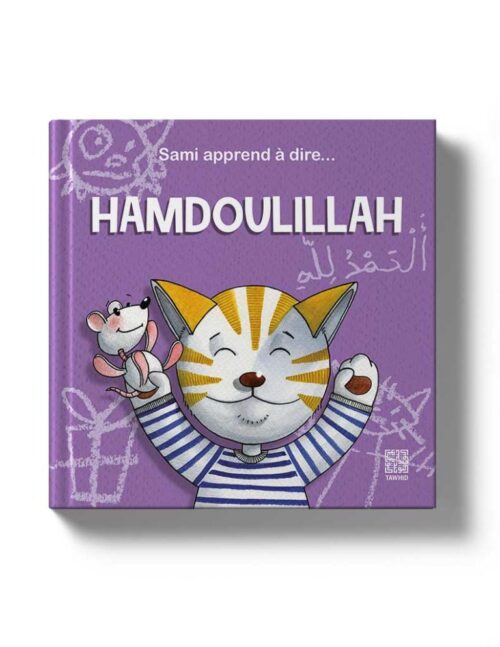Sami apprend à dire… Hamdoulillah