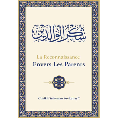 La Reconnaissance Envers Les Parents