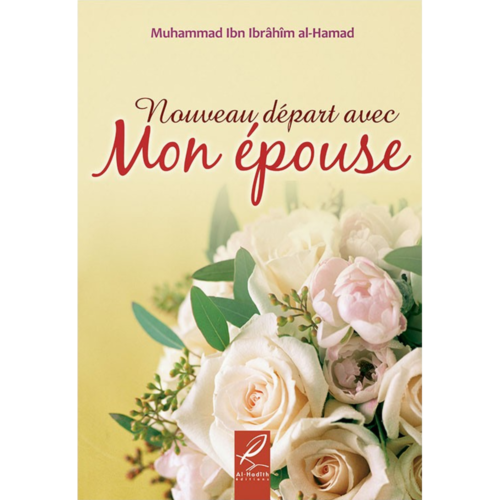 Nouveau départ avec Mon épouse