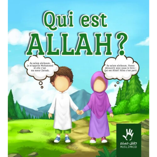 Qui est Allah ? – MuslimKid
