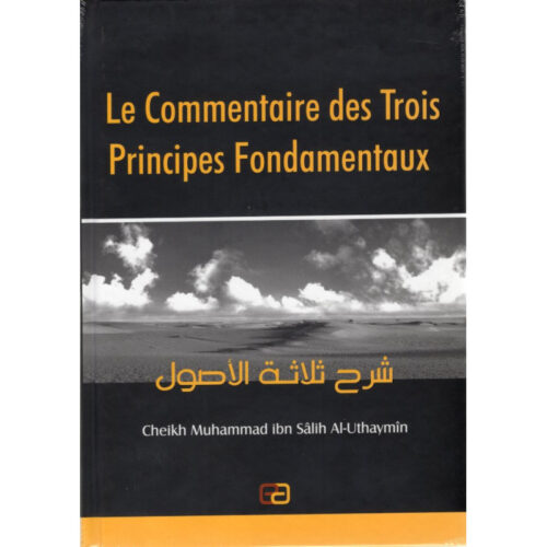 Le Commentaire Des Trois Principes Fondamentaux