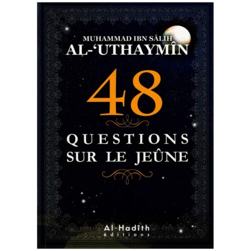 48 Questions Sur Le Jeûne