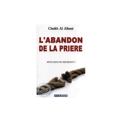 L'abandon De La Prière