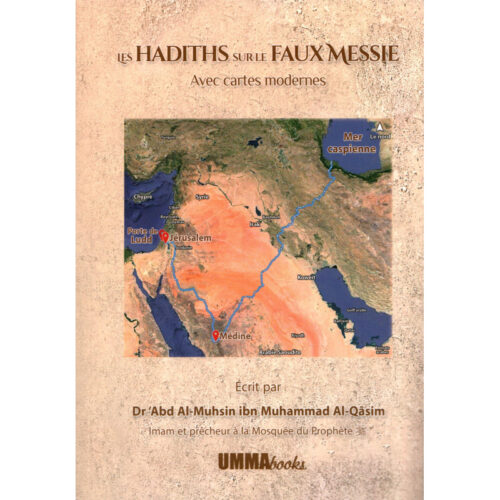 Les hadiths sur le faux messie avec cartes modernes